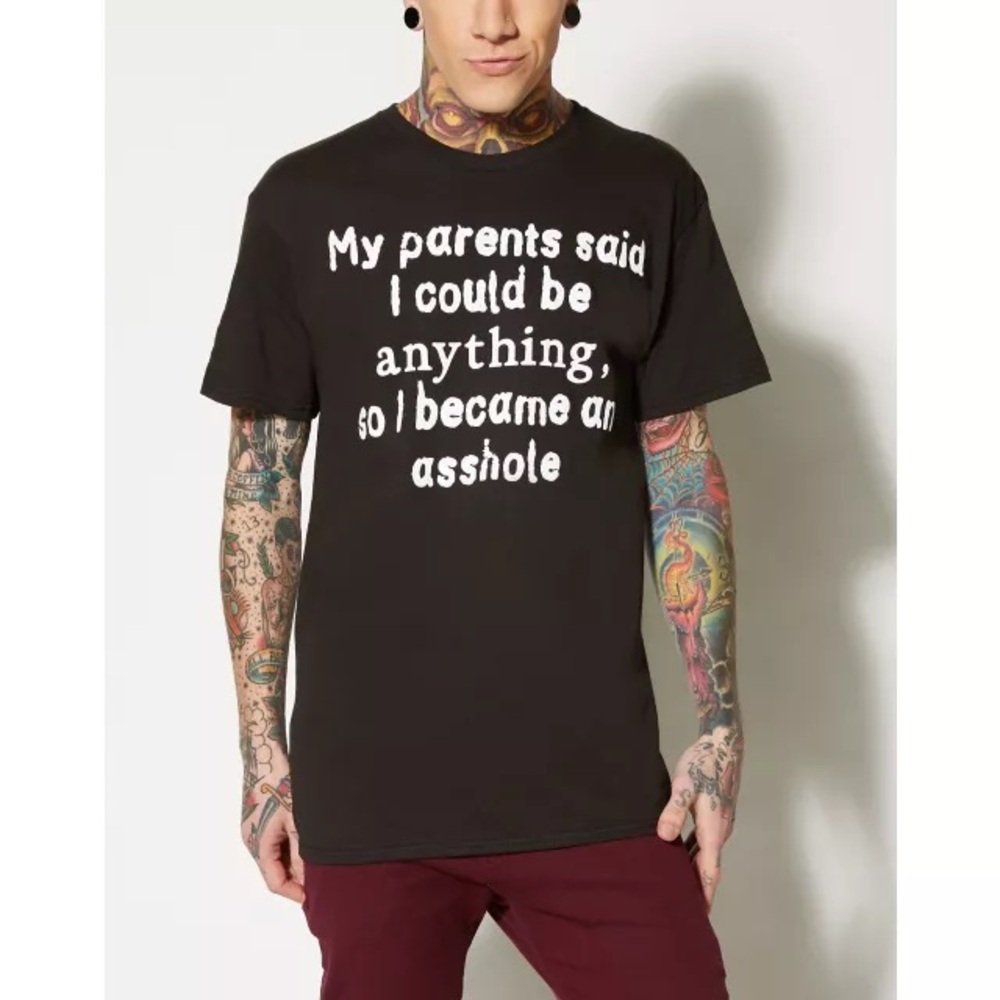 New My Parents‎ Said I Could Be Anything T shirt Size S - Picture 2 of 8